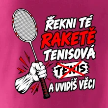 Badmintonová raketa není tenisová
