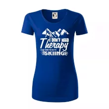 I dont need therapy - Skiing