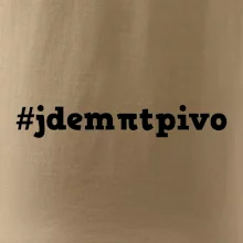 Jdem pít pivo