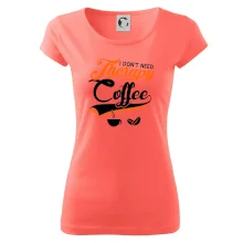 I don't need therapy coffee