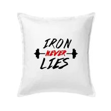 Iron never lies