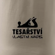 Tesařství - hoblík (vlastní nápis)