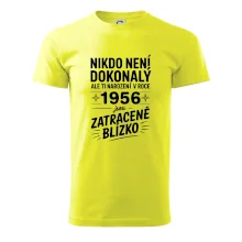 Nikdo není dokonalý ale ti narození v roce 1956 jsou zatraceně blízko