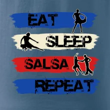 Eat sleep salsa repeat