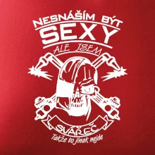 Nesnáším být sexy - svářeč