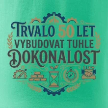 Trvalo 50 let vybudovat tuhle dokonalost