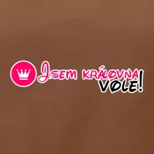 Jsem královna vole!