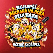 Nejlepší míchaná vajíčka dělá táta Včetně skořápek