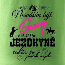 Nesnáším být sexy - jezdkyně