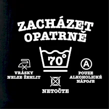 Zacházet opatrně 70 Zacházet opatrně 70