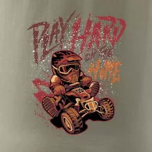 Play Hard or Go Home