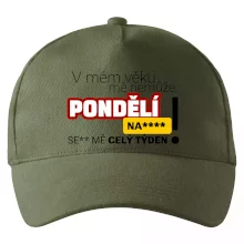 V mém věku mě nemůže pondělí nas****
