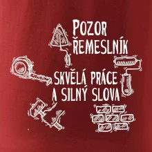 Pozor řemeslník skvělá práce silný slova