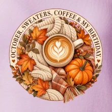 October sweaters coffee my birthday podzimní káva a svetr