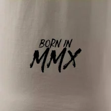 Born in - Římské číslo 2010