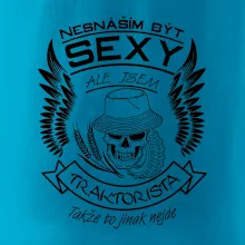 Nesnáším být sexy - traktorista