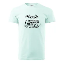 I dont need therapy - Mountains - Nepotřebuji terapii - Hory I dont need therapy - Mountains - Nepotřebuji terapii - Hory