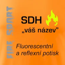 Hasiči - Váš název - FLUO + Reflexní potisk Hasiči - Váš název - FLUO + Reflexní potisk