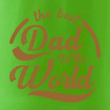 The best dad in the world - psaci