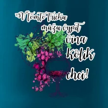 V tomto tričku můžu vypít vína kolik chci