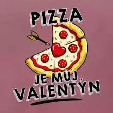 Pizza je můj Valentýn