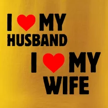 I love my wife / Husband