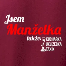 Jsem manželka-uklizečka-kuchařka-taxík