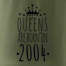 Queens are born in 2004