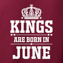 Kings are born in June