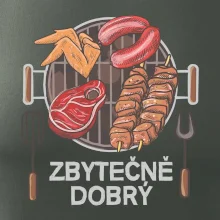 Zbytečně dobrý