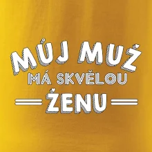 Můj muž má skvělou ženu