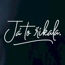 Já to říkala - psací