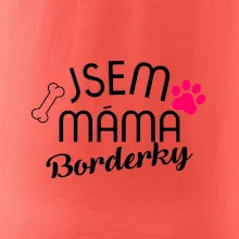 Jsem máma Borderky
