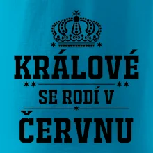 Králové se rodí v červnu