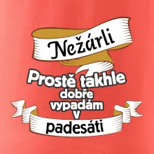 Nežárli pro pány 50