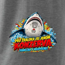 Pro žraloka jsi jen konzerva
