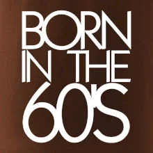 Born In The 60's