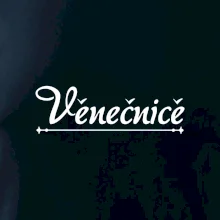 Staročeština - Věnečnice - žena ráda se zdobící