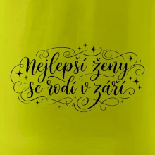 Nejlepší ženy se rodí v září - kaligrafie