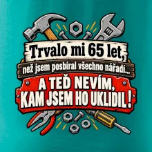 Trvalo mi  65 let, než jsem posbíral všechno nářadí