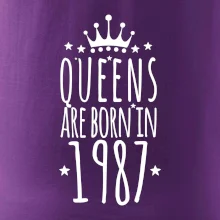 Queens are born in 1987