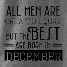 All men are created equal december