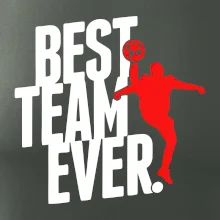Best team ever Best team ever