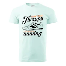 I don't need therapy running