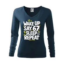 67 wake up repeat