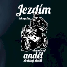 Silniční motorka - jezdím tak rychle, aby mi můj anděl strážný stačil