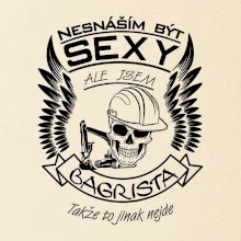 Nesnáším být sexy - bagrista