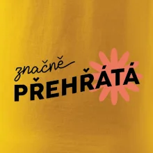 Značně přehřátá