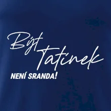 Být tatínek není sranda