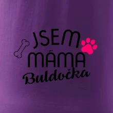 Jsem máma Buldočka